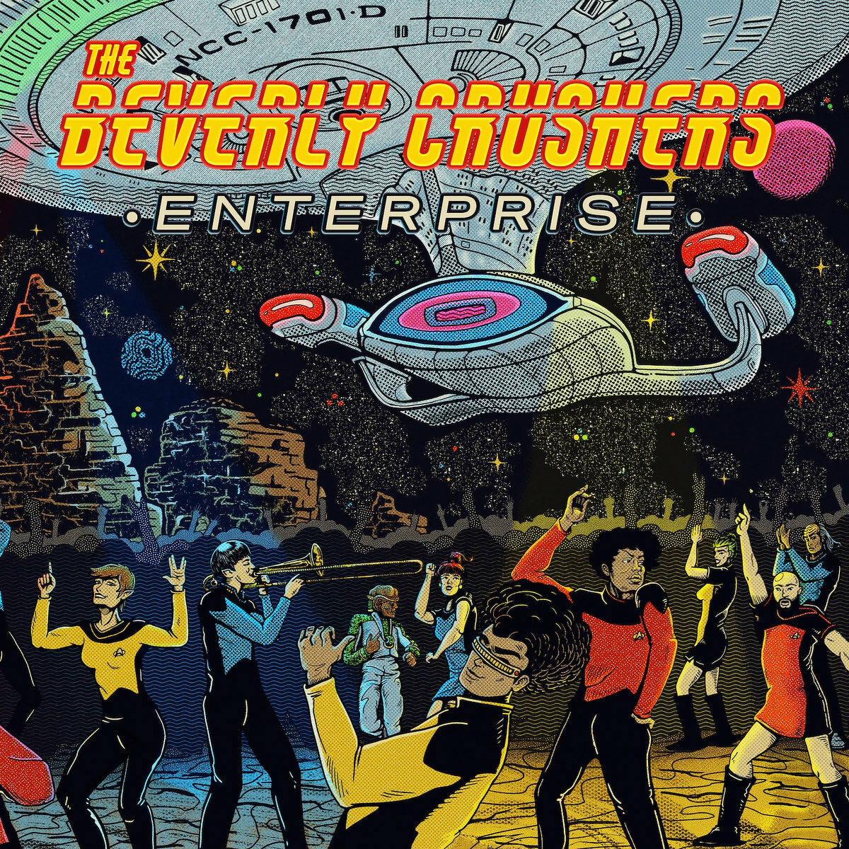 Album cover for the album Enterprise by The Beverly Crushers - it includes a comic book styled art theme and has various people dressed in Starfleet uniforms as well as the Enterprise D
